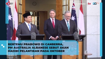 PM Australia Anthony Albanese Hadiri Pelantikan Prabowo-Gibran, Tegaskan Komitmen Kemitraan RI-Australia