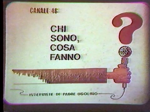 Chi sono cosa fanno. Padre Ugolino intervista un cieco porta fortuna - Canale 48 -1978