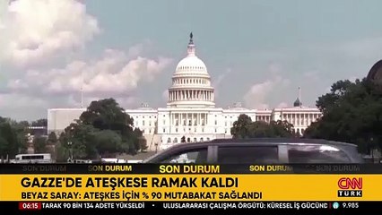 Gazze'de ateşkese ramak kaldı: "Yüzde 90 mutabakat sağlandı"
