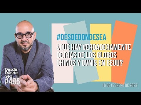 ¿Ovnis y globos la nueva cara de la Guerra entre EEUU y China? análisis de Pérez Pirela