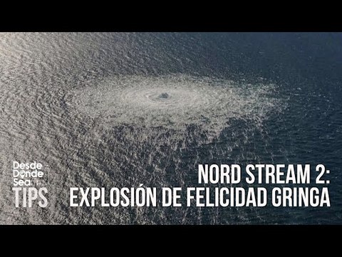 ¡Se echaron paja!: Así los gringos sentenciaron a muerte el Nord Stream 2 y celebraron la explosión