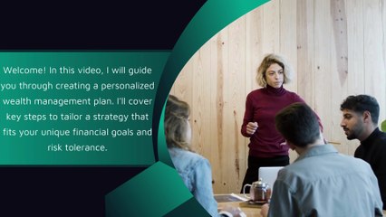 How To Create A Personalized Wealth Management Plan?