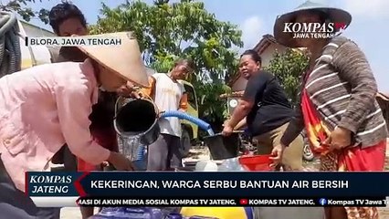 Kekeringan , Warga Serbu Bantuan Air Bersih
