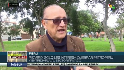 Gobierno de Perú pretende privatizar empresa estatal Petroperú