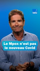 Le Mpox ne se transmet pas comme le Covid : Les conseils du Dr Kierzek
