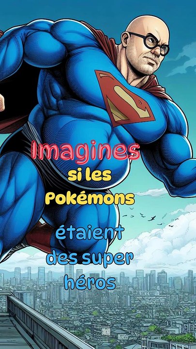 Pokémons super héros