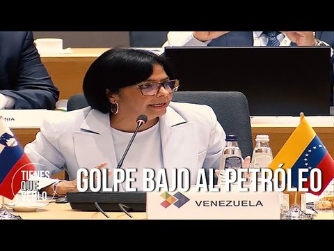 El bloqueo contra Venezuela también ha afectado a socios europeos : Delcy Rodríguez desde Bruselas