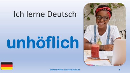 ✅unhöflich✅ Ich lerne Deutsch mit Texten und Bildern