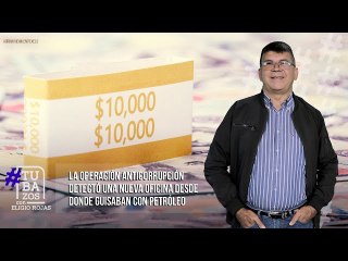 “La Operación Anticorrupción detectó una nueva oficina desde donde guisaban con petróleo “