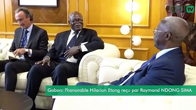 [#Reportage] Gabon: l'honorable Hilarion Etong reçu par Raymond Ndong Sima