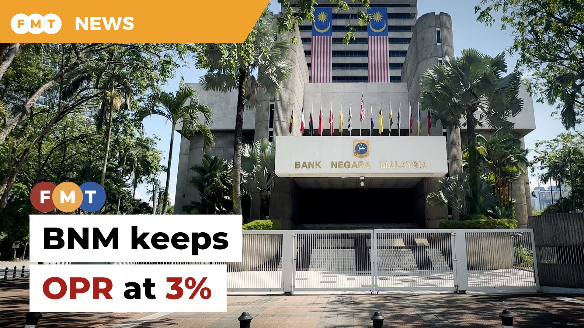 BNM keeps OPR at 3% to support economic growth