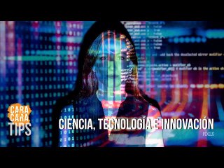 Ciencia, tecnología e innovación: ¿Cuáles son los grandes actores?
