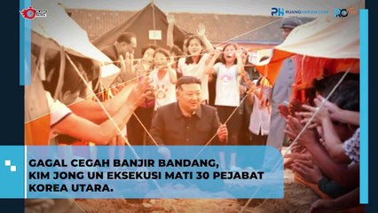 Kim Jon Un Eksekusi 30 Pejabatnya, Karena Hal ini!