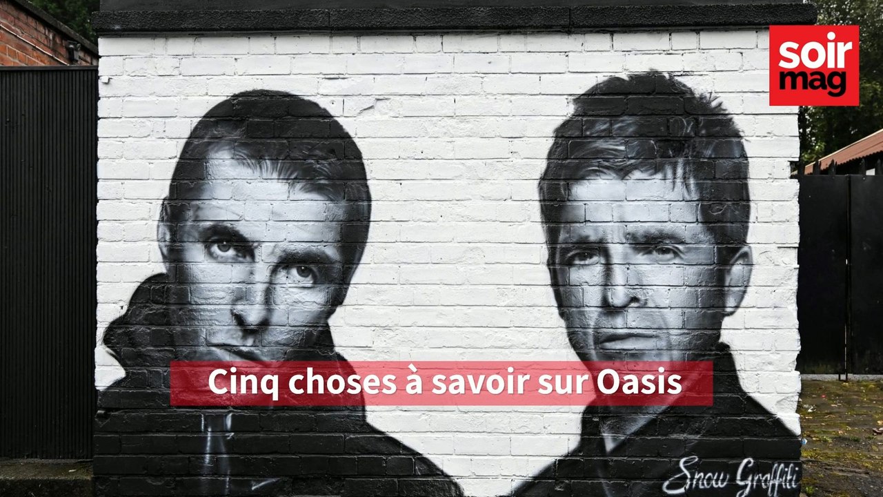 5 choses à savoir sur Oasis