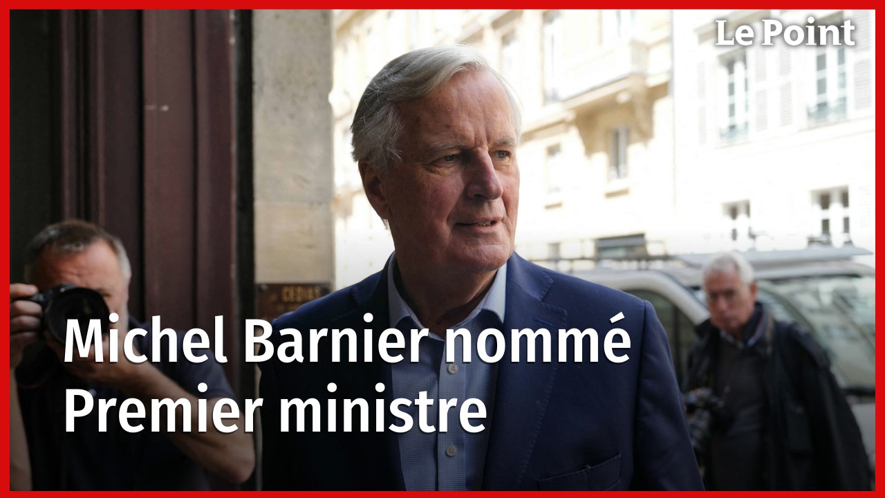 Michel Barnier a été nommé Premier ministre par Emmanuel Macron