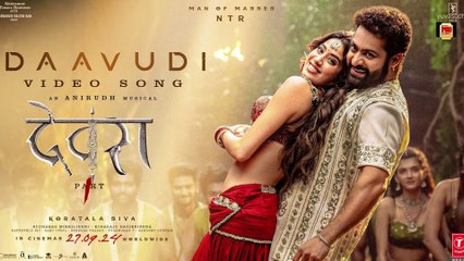 Daavudi - Video Song | Devara | NTR | Janhvi Kapoor | Koratala Siva | Anirudh