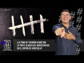 ¿La toma de Tocorón acabó con la triple alianza del narcotráfico en el centro de Venezuela?