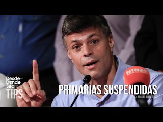 Los números le fallan: Leopoldo López se alborotó con la suspensión de las primarias por el TSJ