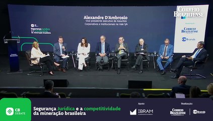 CB Debate: Alexandre D'Ambrosio, vice-presidente executivo de Assuntos Corporativos e Institucionais da Vale S/A