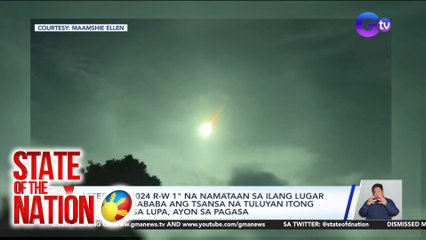Asteroid "2024 R-W 1" na namataan sa ilang lugar sa Luzon, mababa ang tsansa na tuluyan itong bumagsak sa lupa, ayon sa PAGASA | SONA