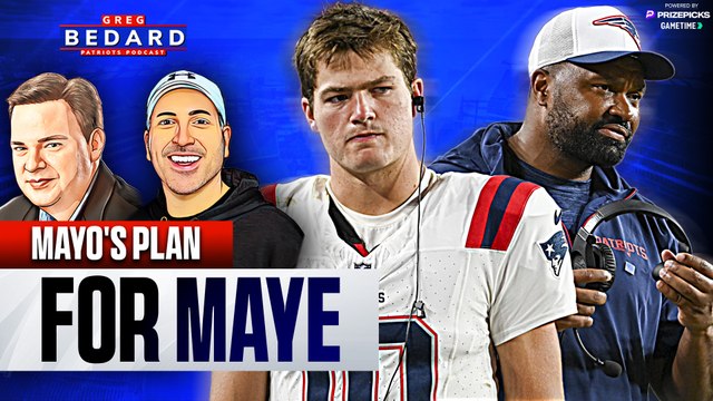 The plan for Drake Maye doesn't make sense | Greg Bedard Patriots Podcast