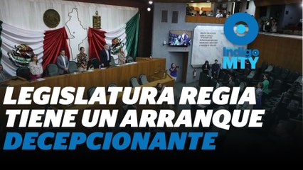 Arranca la legislatura regia con el caos de costumbre | Reporte Indigo