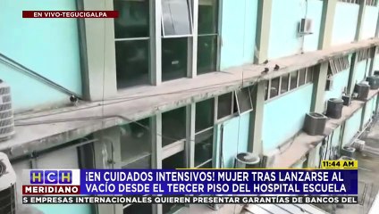 ¡De milagro! Mujer sobrevive tras caer del tercer piso del Hospital Escuela