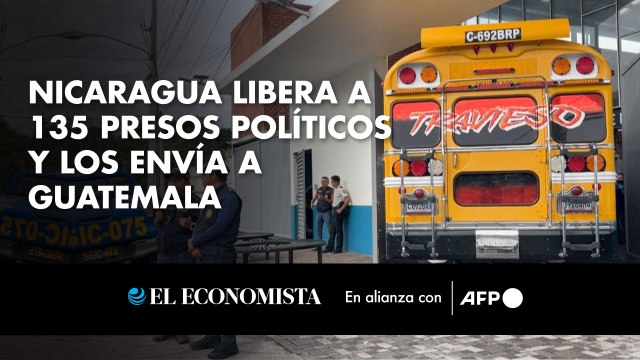 Nicaragua libera a 135 presos políticos y los envía a Guatemala