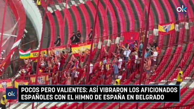 Pocos pero valientes así vibraron los aficionados españoles con el himno de España en Belgrado
