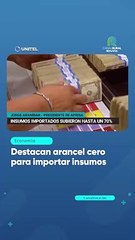 Destacan arancel cero para importar insumos