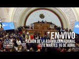 EN VIVO: Sesión en la Asamblea Nacional de este martes 16 de abril