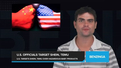 U.S. Regulators Target Shein, Temu Over Alleged Sale of Hazardous Baby and Toddler Products