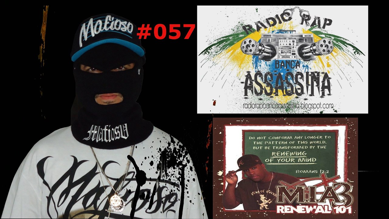 #057 - M.I.A.3 / DAGÔ - RADIO RAP BANCA ASSASSINA -- KWAI -- www.kwai.com/@fabriciodrx77