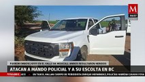 Emboscada deja a dos agentes de la Fuerza Estatal de Seguridad Ciudadana heridos en Mexicali