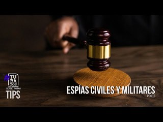 ¿Qué ha pasado con el juicio de los espías civiles y militares?