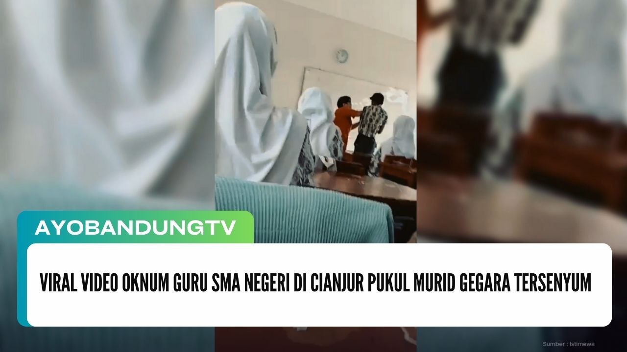 Viral Video Oknum Guru SMA Negeri di Cianjur Pukul Murid Gegara Tersenyum