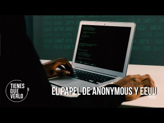 El papel de Anonymous y EEUU en las elecciones presidenciales en Venezuela