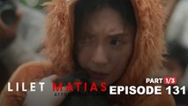 Lilet Matias, Attorney-At-Law: The superstar faces a scandal! (Full Episode 132 - Part 1/3)