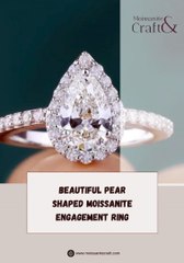 Beautiful Pear Shaped Moissanite Engagement Ring