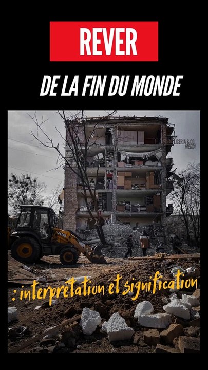 Rever de la fin du monde : interprétation et si...