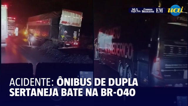 Acidente com ônibus de dupla sertaneja deixa quatro feridos na BR-040