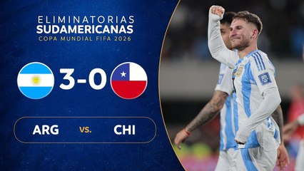 Argentina vs Chile (3-0) | Eliminatorias 2026 | Fecha 7