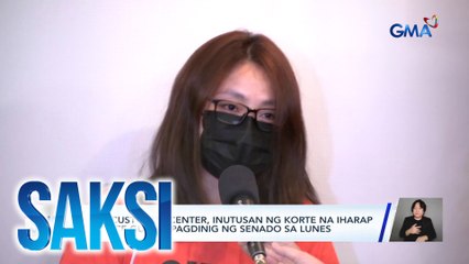 Saksi: (Part 1) Pinahaharap sa Senado si Alice Guo; Pambabatikos sa mga selfie; Projected oil price rollback