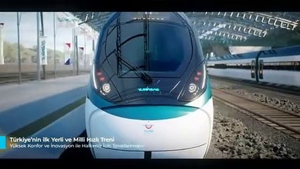 Türkiye'nin ilk yerli ve milli Hızlı Treni