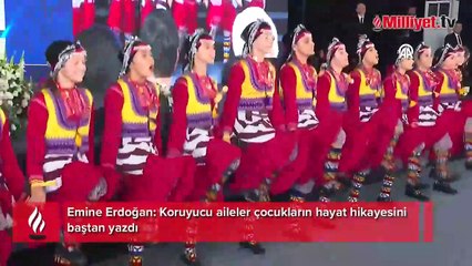 Emine Erdoğan: Koruyucu aileler çocukların hayat hikayesini baştan yazdı