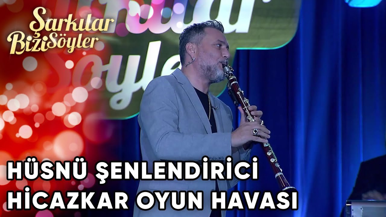 Hicazkar Oyun Havası - Hüsnü Şenlendirici  | Şarkılar Bizi Söyler | Performans