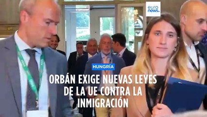 "Nunca los dejamos entrar":  Viktor Orbán exige nuevas leyes contra la inmigración