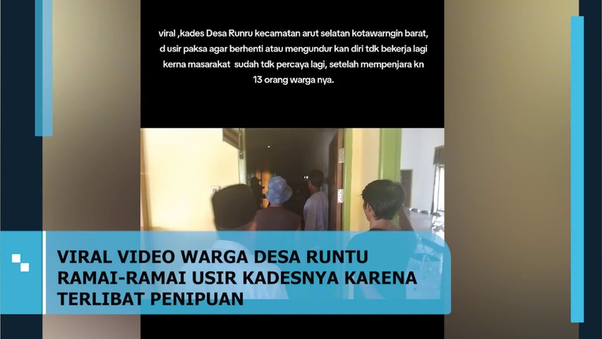 Viral Video Warga Desa Runtu Usir Kades Karena Diduga Terlibat Penipuan