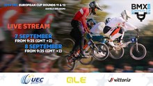 2024 UEC BMX EUROPEAN CUP Rounds 11 & 12, 7 & 8 September 2024 Ravels (BEL)