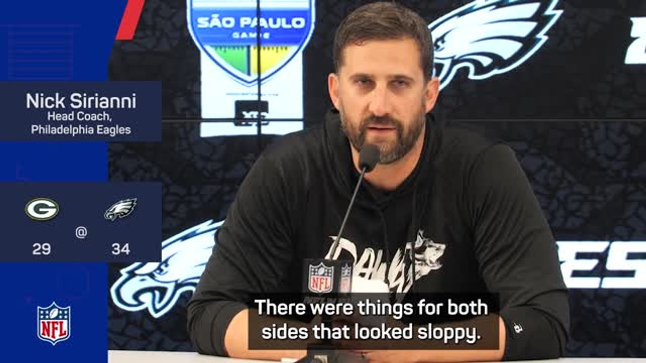 'It was sloppy' - Sirianni reflects on Eagles' win in Brazil